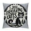 Ulloord Cat Kitty Themed Pillowcase Decorations for Home, Funny Quote I Just Freaking Love Tuxedo Cats Okay Throw Pillow Cover, Tuxedo Cats Gifts, Cat Lover Gifts